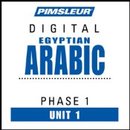 Arabic - Egyptian, Unit 1 by Dr. Paul Pimsleur
