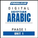 Arabic - Egyptian, Unit 1 by Dr. Paul Pimsleur