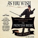 As You Wish by Cary Elwes