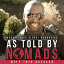 As Told By Nomads Podcast by Tayo Rockson