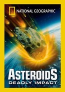 Asteroids: Deadly Impact
