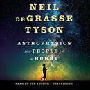 Astrophysics for People in a Hurry by Neil deGrasse Tyson