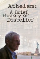 Atheism: A Rough History of Disbelief by Jonathan Miller