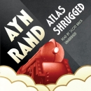 Atlas Shrugged by Ayn Rand