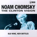 The Clinton Vision by Noam Chomsky