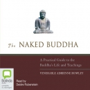 The Naked Buddha by Venerable Adrienne Howley