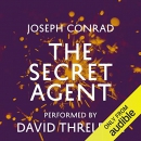 The Secret Agent by Joseph Conrad