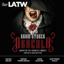 Dracula (Dramatized) by Bram Stoker