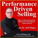 Performance Driven Selling by Jeff Magee