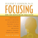 Focusing by Eugene T. Gendlin