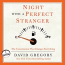 Night with a Perfect Stranger by David Gregory