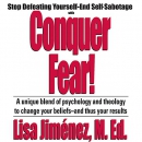 Conquer Fear! by Lisa Jimenez