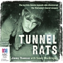 Tunnel Rats by Jimmy Thomson