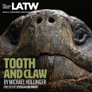 Tooth and Claw by Michael Hollinger