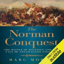 The Norman Conquest by Marc Morris