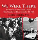 We Were There by Allen Childs