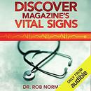 Discover Magazine's Vital Signs by Robert A. Norman