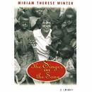 The Singer and the Song by Miriam Therese Winter