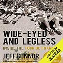 Wide-Eyed and Legless by Jeff Connor