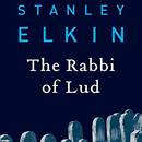 The Rabbi of Lud by Stanley Elkin