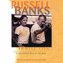Family Life by Russell Banks