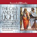 The Cave and the Light by Arthur Herman