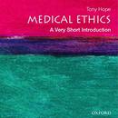 Medical Ethics: A Very Short Introduction by Tony Hope
