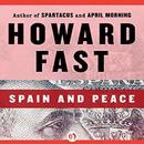 Spain and Peace by Howard Fast