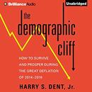 The Demographic Cliff by Harry S. Dent
