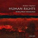 Human Rights: A Very Short Introduction by Andrew Clapham
