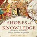 Shores of Knowledge by Joyce Appleby