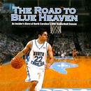 The Road to Blue Heaven by Wes Miller