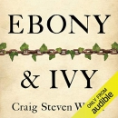 Ebony and Ivy by Craig Steven Wilder