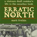 Erratic North by Mark Frutkin