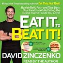 Eat It to Beat It! by David Zinczenko