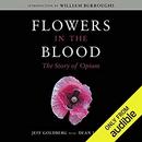 Flowers in the Blood by Jeff Goldberg