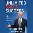 Unlimited Sales Success by Brian Tracy