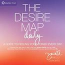 The Desire Map Daily by Danielle LaPorte