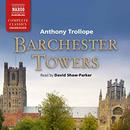 Barchester Towers, Book 2 by Anthony Trollope