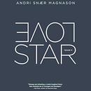 Love Star by Andri Snaer Magnason