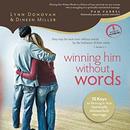 Winning Him Without Words by Lynn Donovan