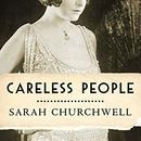 Careless People by Sarah Churchwell