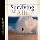 Surviving an Affair by Willard F. Harley
