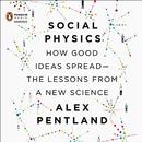 Social Physics by Alex Pentland