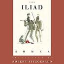 The Iliad: The Fitzgerald Translation by Homer