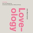 Loveology by John Mark Comer