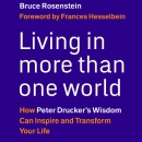 Living in More Than One World by Bruce Rosenstein