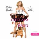 Chelsea Chelsea Bang Bang by Chelsea Handler