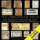 The Origins of Value by William N. Goetzmann