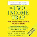 The Two-Income Trap by Elizabeth Warren